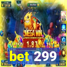 bet 299